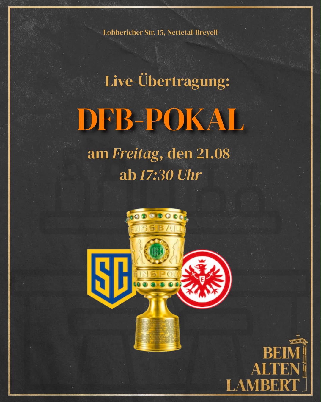 Plakat zu DFB-Pokal: SC St. Tönis – Eintracht Frankfurt